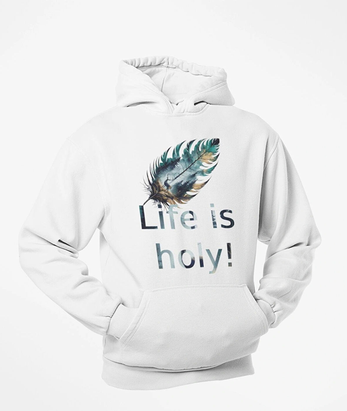 Life is holy!(Hayat Kutsaldır)  Geyikli tüy temalı unisex sweatshirts