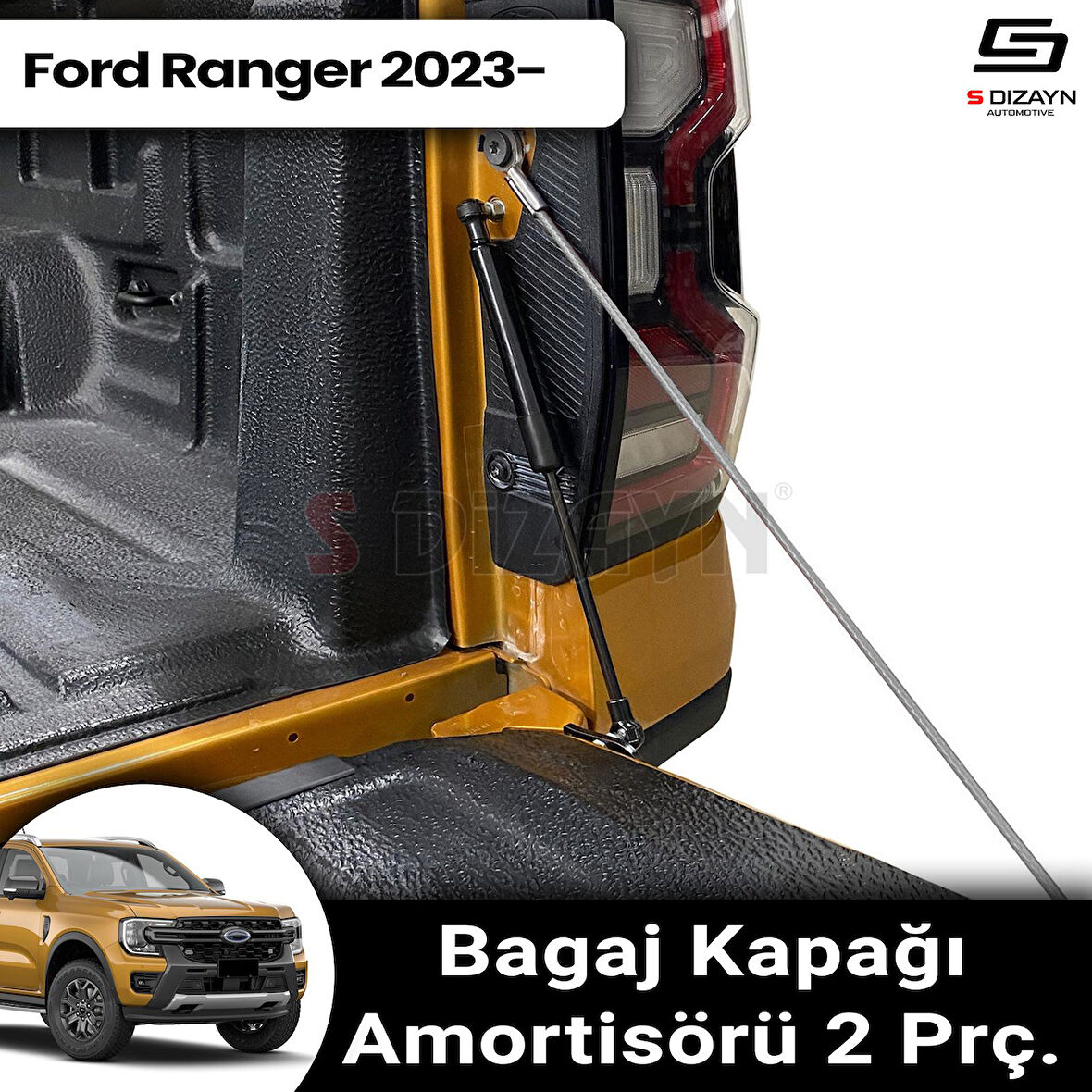 S-Dizayn Ford Ranger 4 Bagaj Kapağı Amortisörü 2 Prç. 2023 Üzeri A+ Kalite