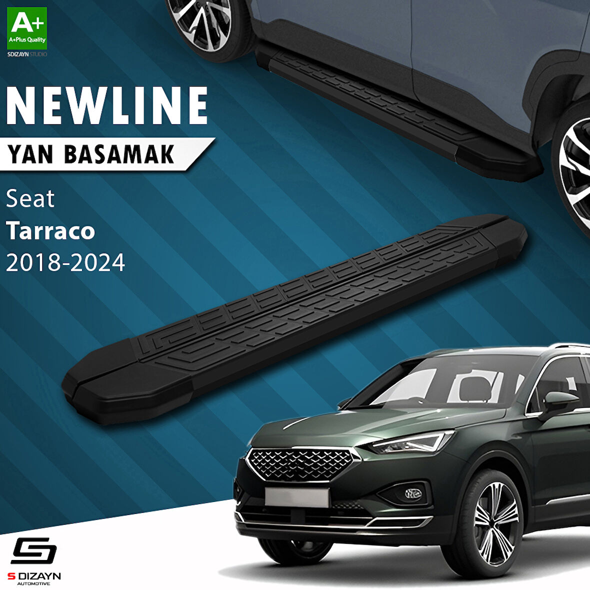 S-Dizayn Seat Tarraco NewLine Siyah Yan Basamak 193 Cm 2018-2024 A+ Kalite
