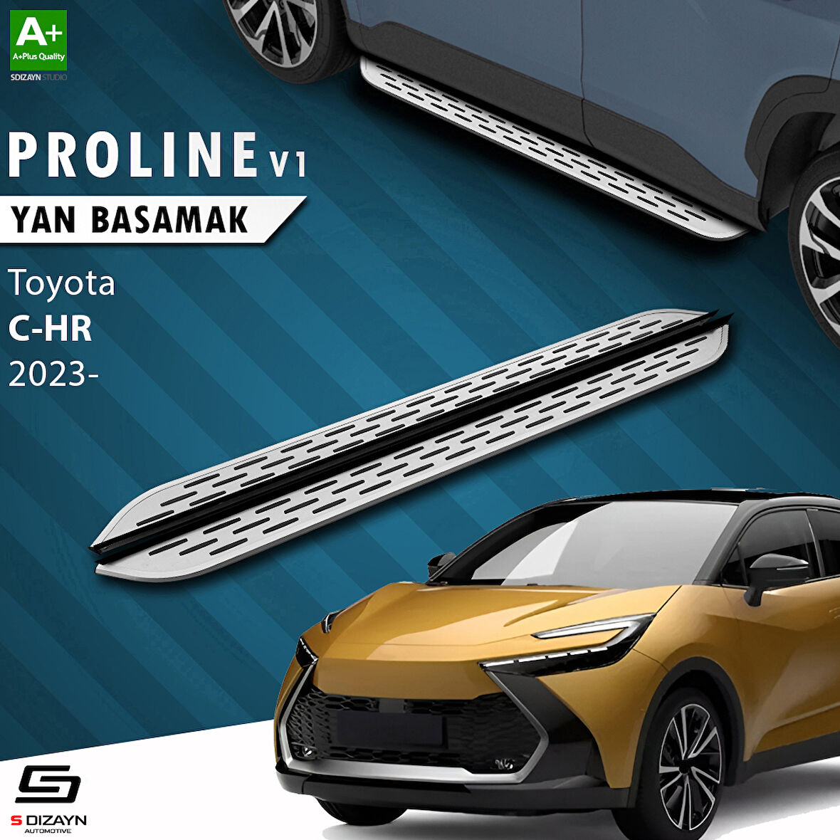 S-Dizayn Toyota C-HR 2 OEM Still Pro V1 Aluminyum Yan Basamak 173 Cm 2023 Üzeri A+ Kalite