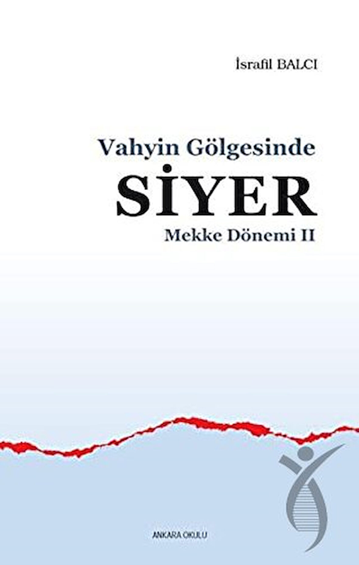 Mekke Yılları 2 - Vahyin Gölgesinde Siyer