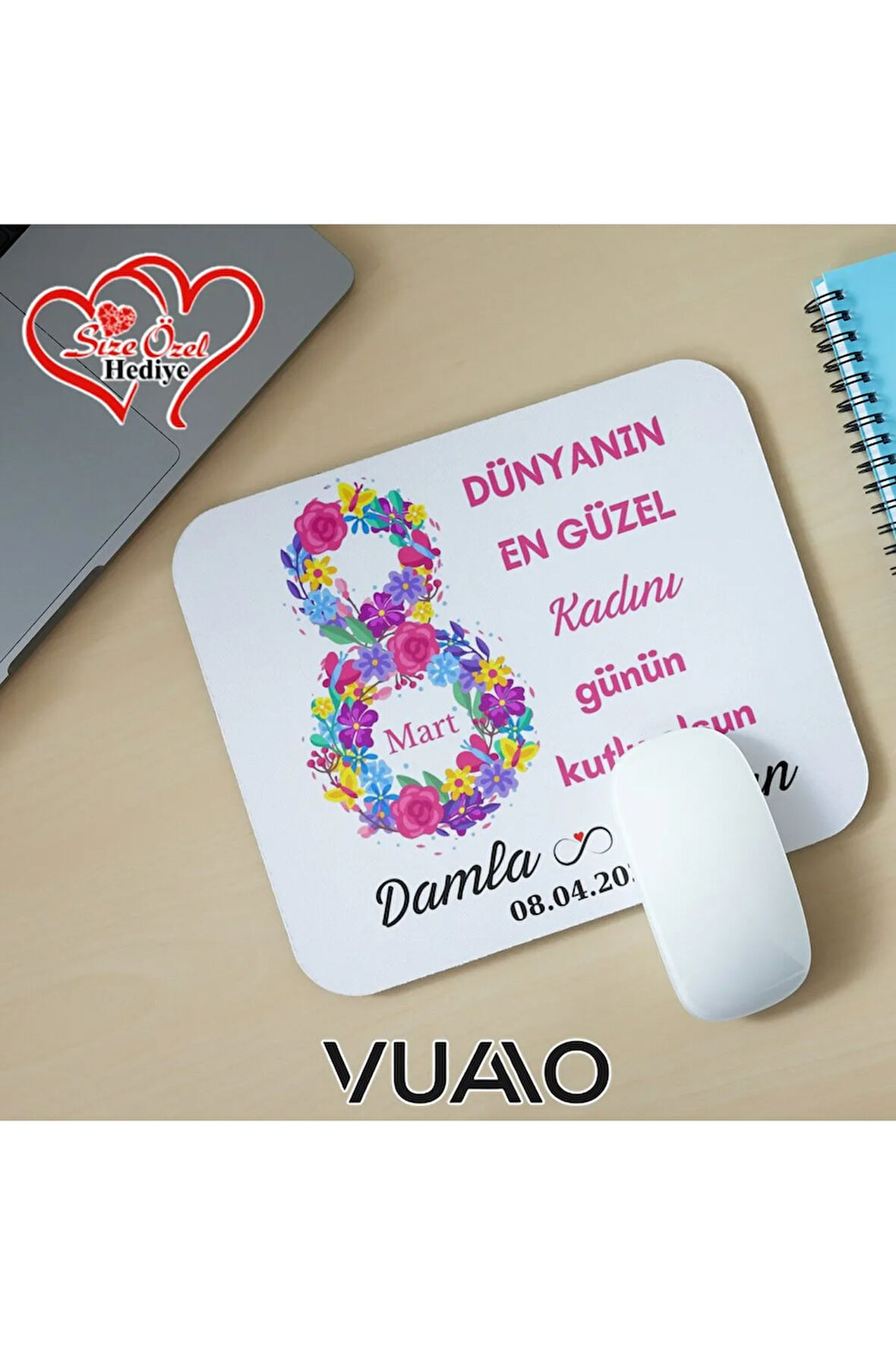 Kişiye Özel İsimli 8 Mart Dünya Kadınlar Günü Mouse Pad 21x17 cm, Kaymaz Taban - Baskılı Mousepad
