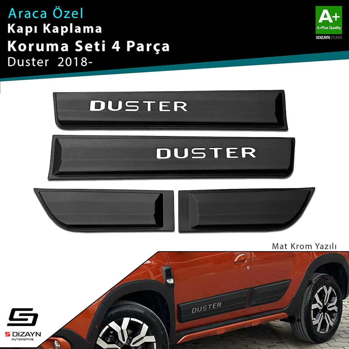 S-Dizayn Dacia Duster 2 Kapı Koruma Seti (Mat Krom) Yazılı 4 Prç 2018-2023 A+ Kalite
