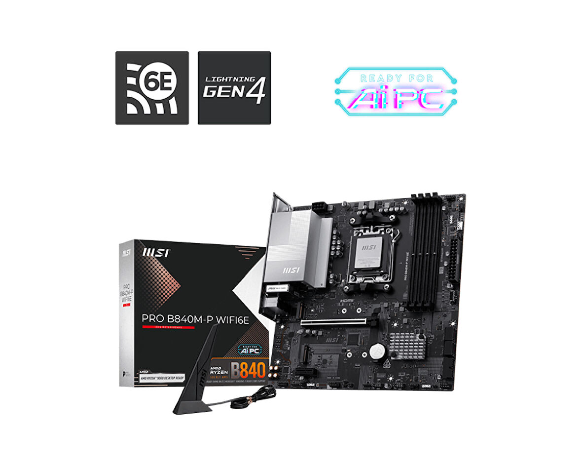 MSI PRO B840M-P WIFI6E AM5 DDR5 8000MHZ(OC) HDMI ,2X M.2 USB 5 GBS 2.5G LAN WI-FI 6E MATX