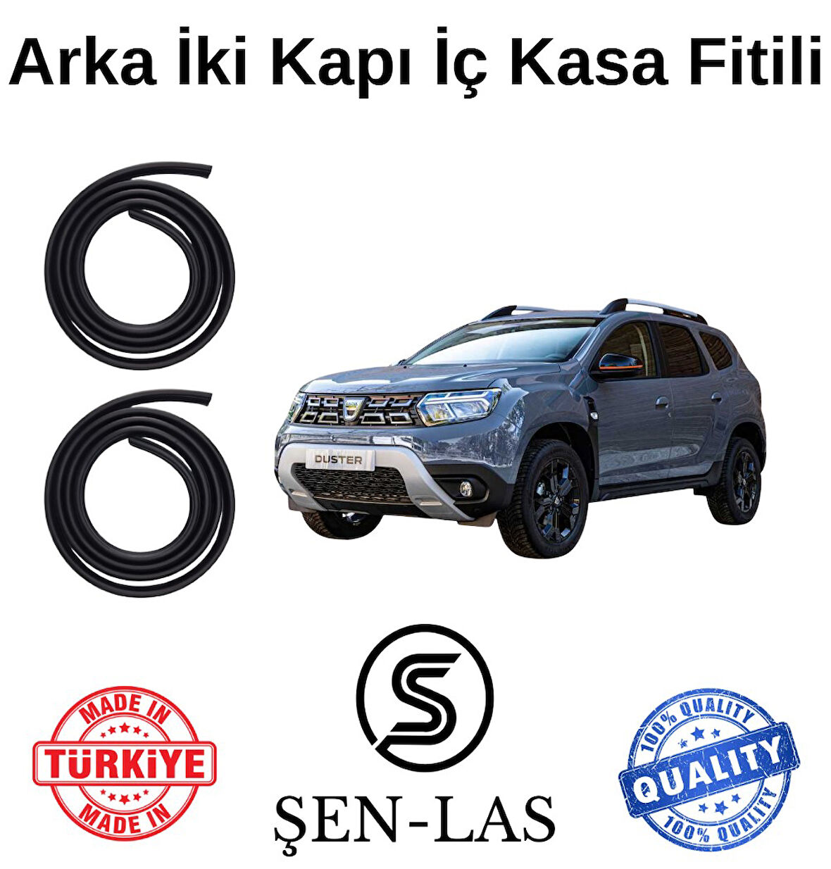 Dacia Duster(2.Nesil) Şen-Las Arka Iki Kapı Fitili ŞL5107