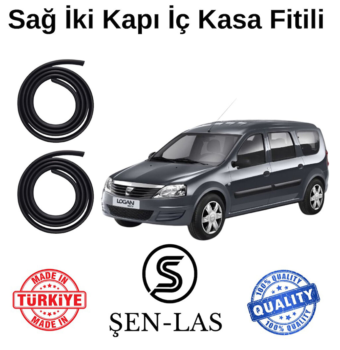 Dacia Logan MCV (1,Nesil) Şen-Las Sağ Ön ve Arka Fitili ŞL5909
