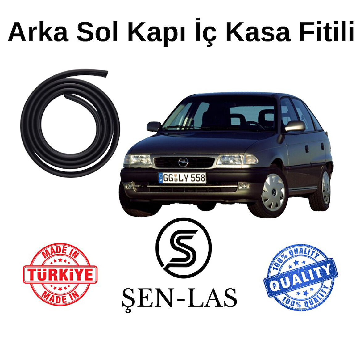 Opel Astra F Sedan (1991-2002) Şen-Las Sol Arka Kapı Fitili ŞL6204
