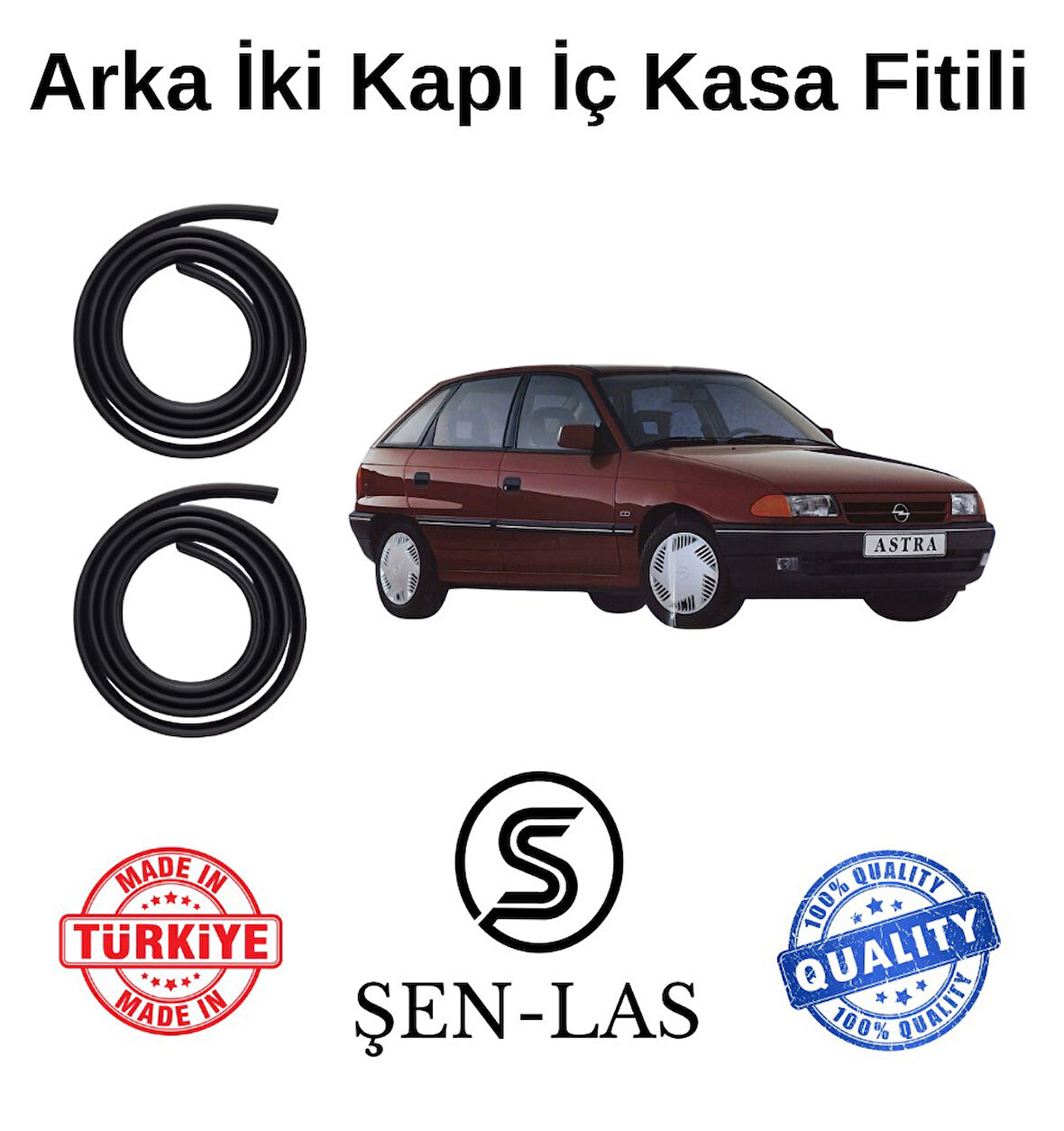 Opel Astra F Hatcback (1991-2002) Şen-Las Arka Iki Kapı Fitili ŞL6307