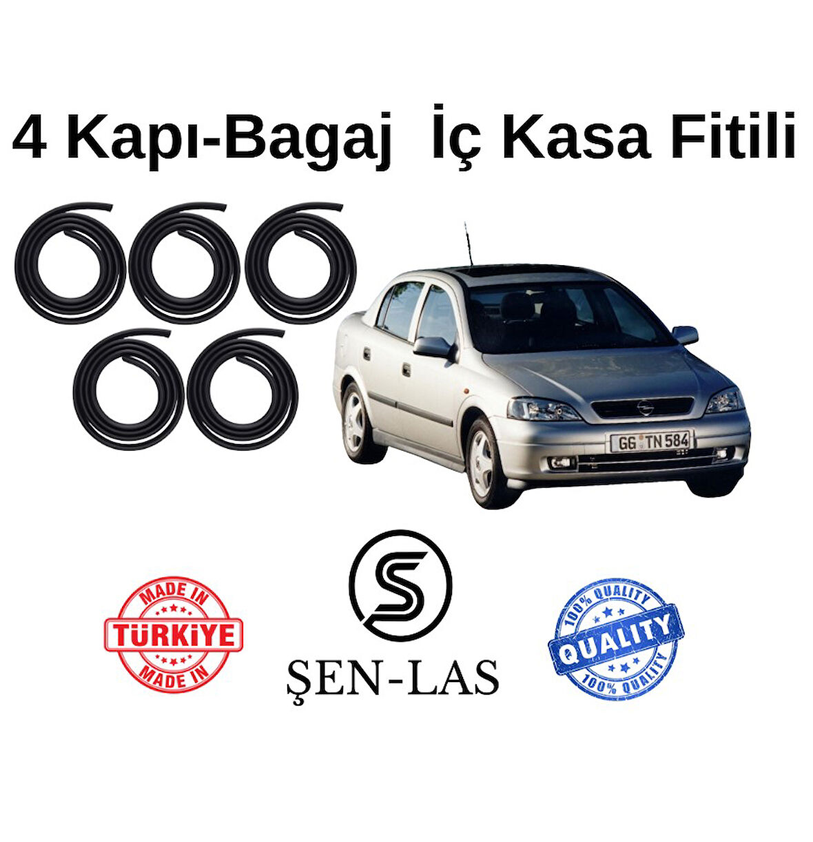 Opel Astra G Sedan (1998-2009) Şen-Las 4 Kapı + Bagaj Fitili ŞL6411