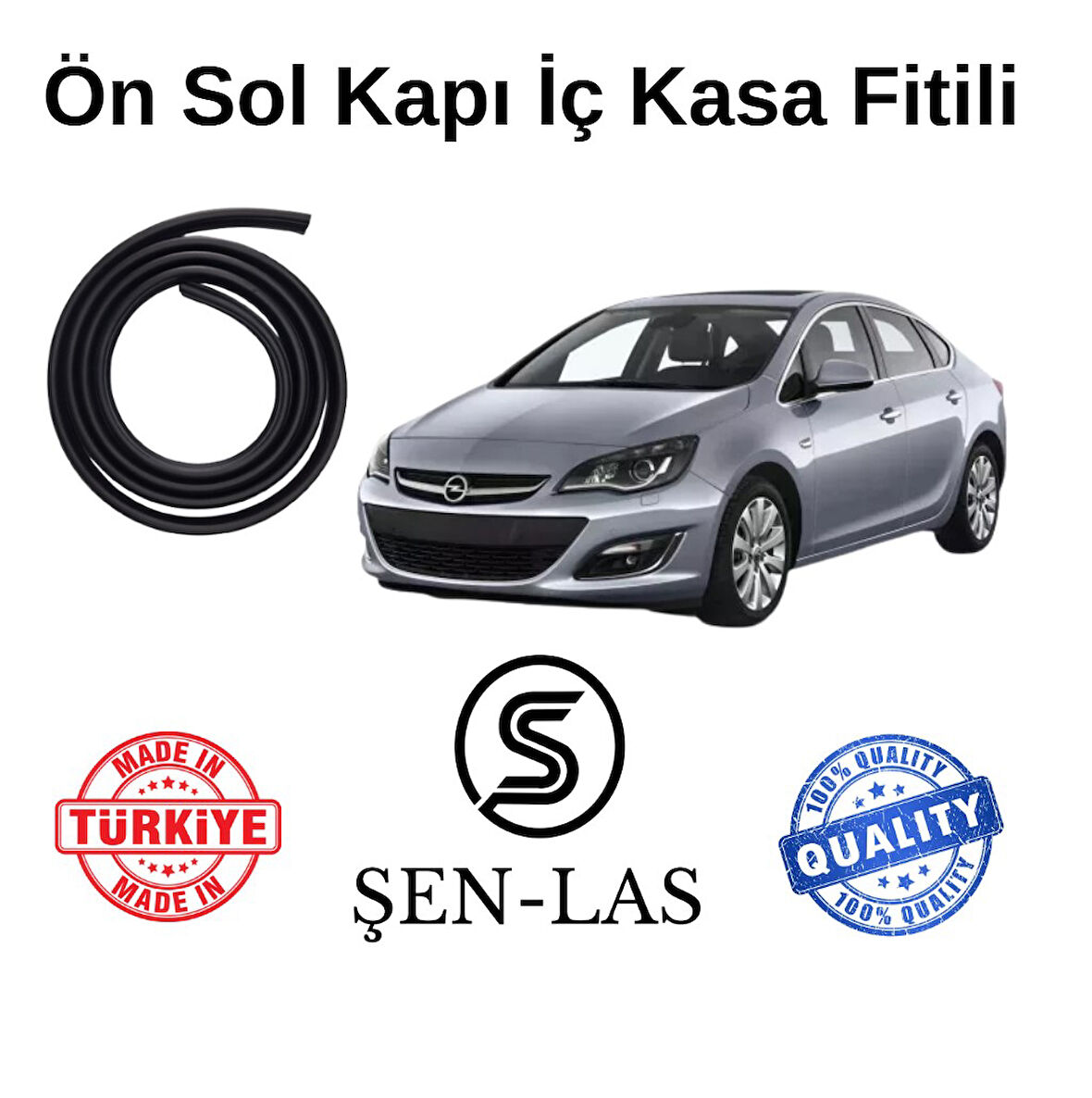 Opel Astra J Şen-Las Sol Ön Kapı Fitili ŞL6702