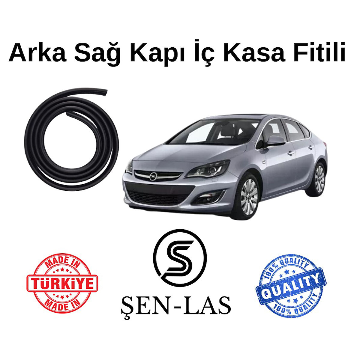 Opel Astra J Şen-Las Sağ Arka Kapı Fitili ŞL6703