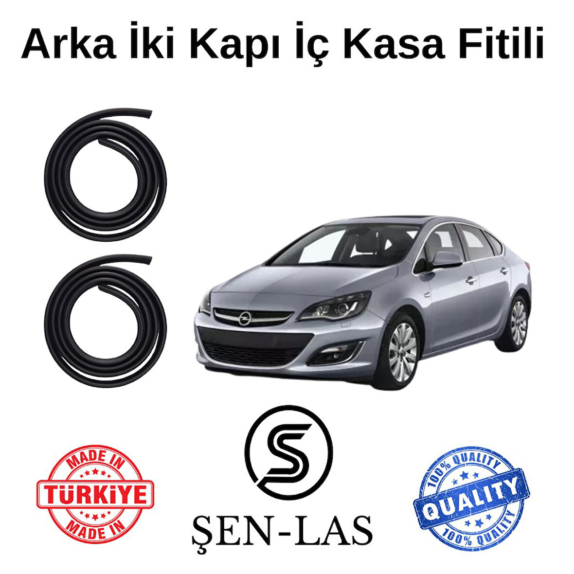 Opel Astra J Şen-Las Arka Iki Kapı Fitili ŞL6707
