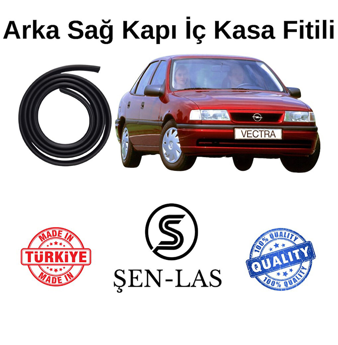 Opel Vectra A Şen-Las Sağ Arka Kapı Fitili ŞL6803