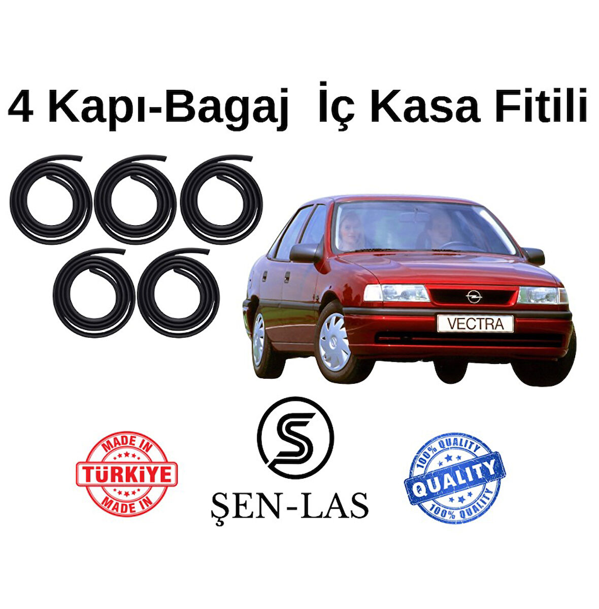 Opel Vectra A Şen-Las 4 Kapı + Bagaj Fitili ŞL6811