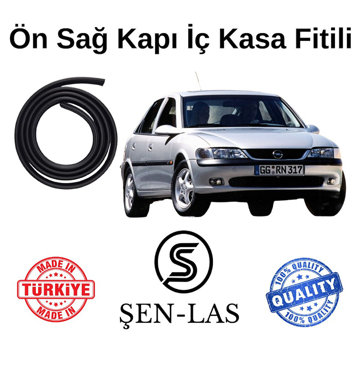 Opel Vectra B Şen-Las Sağ Ön Kapı Fitili ŞL6901