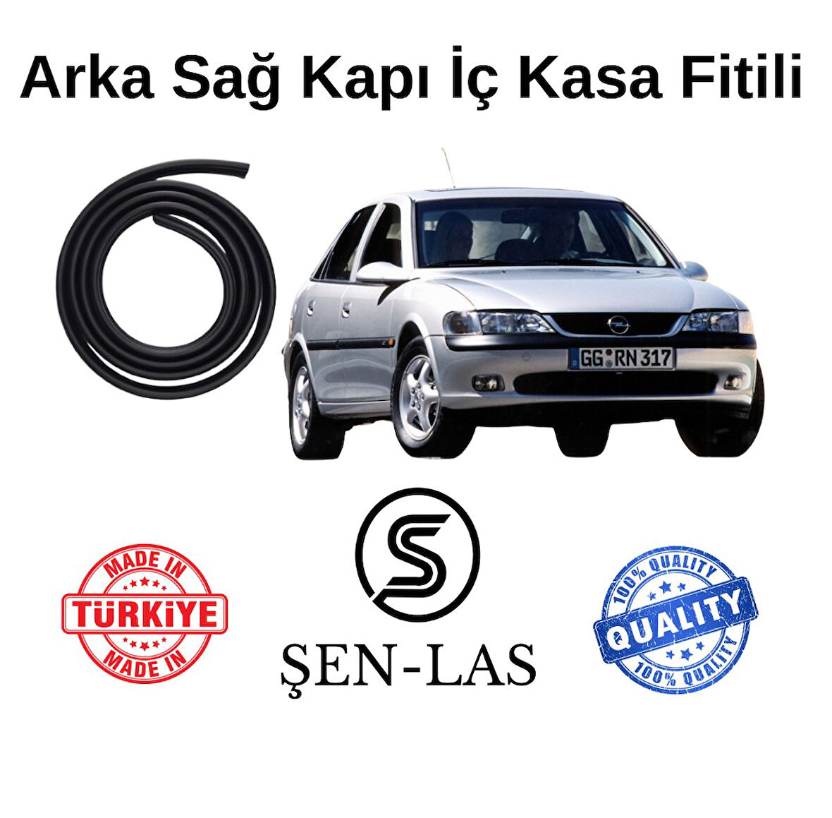 Opel Vectra B Şen-Las Sağ Arka Kapı Fitili ŞL6903