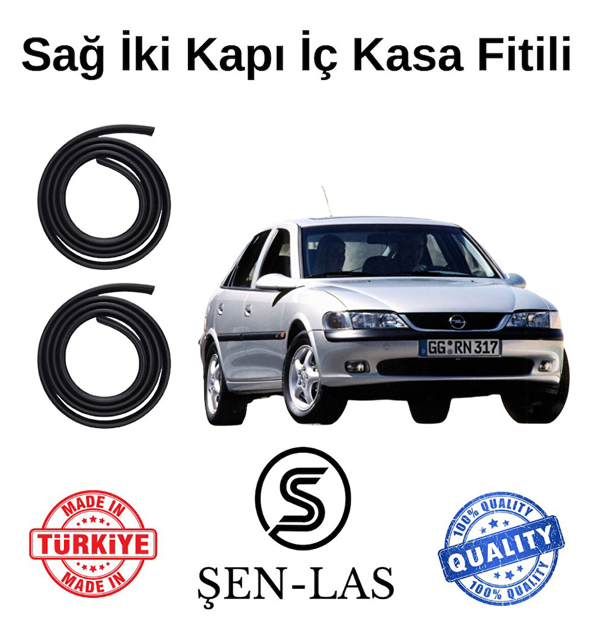 Opel Vectra B Şen-Las Sağ Ön ve Arka Fitili ŞL6909
