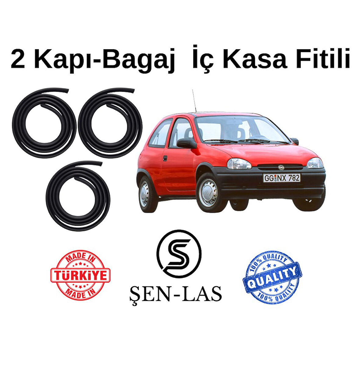 Opel Corsa B Tek Kapı Şen-Las 2 Kapı + Bagaj Fitili ŞL7205