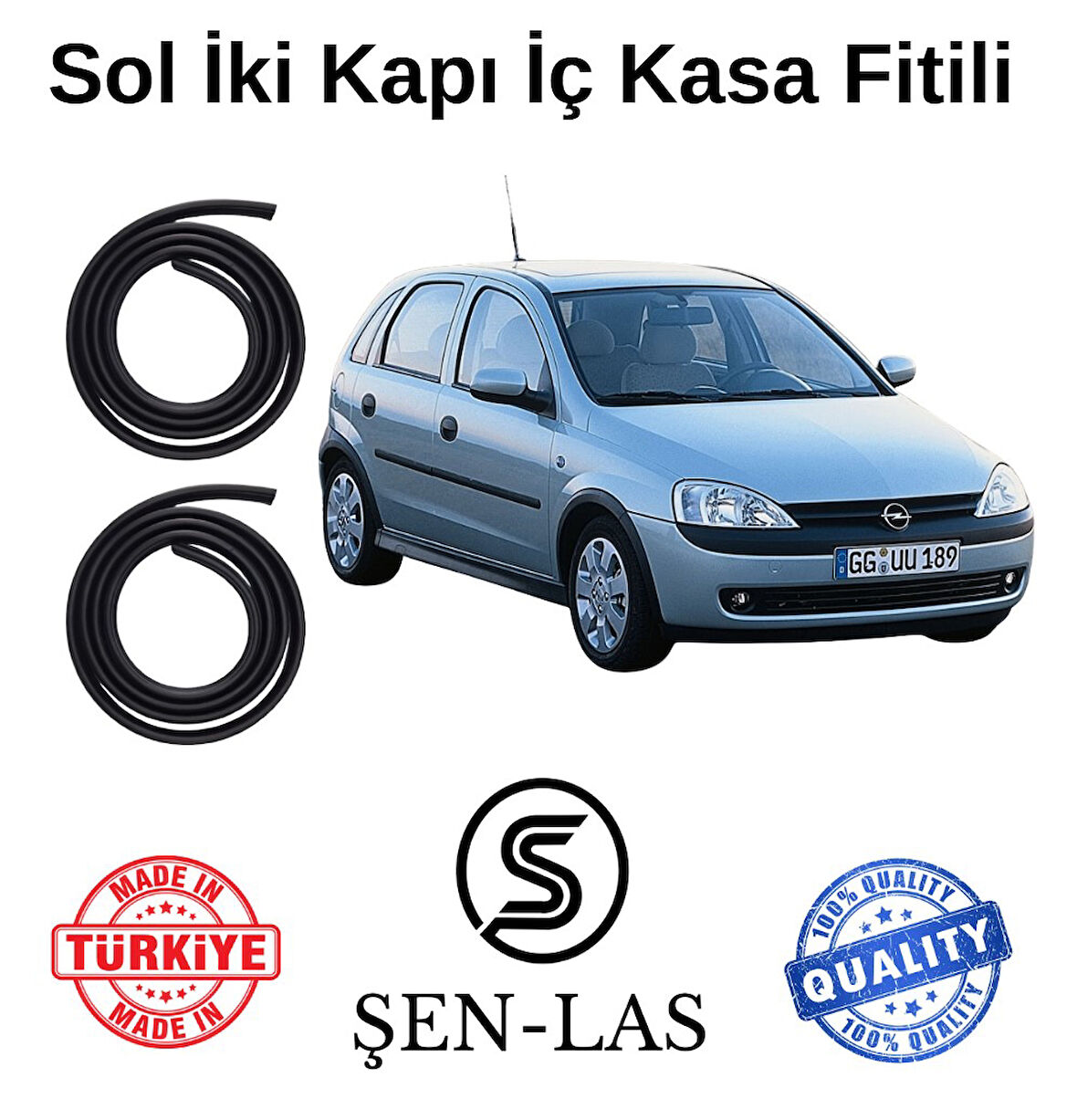 Opel Corsa C Şen-Las Sol Ön ve Arka Fitili ŞL7308