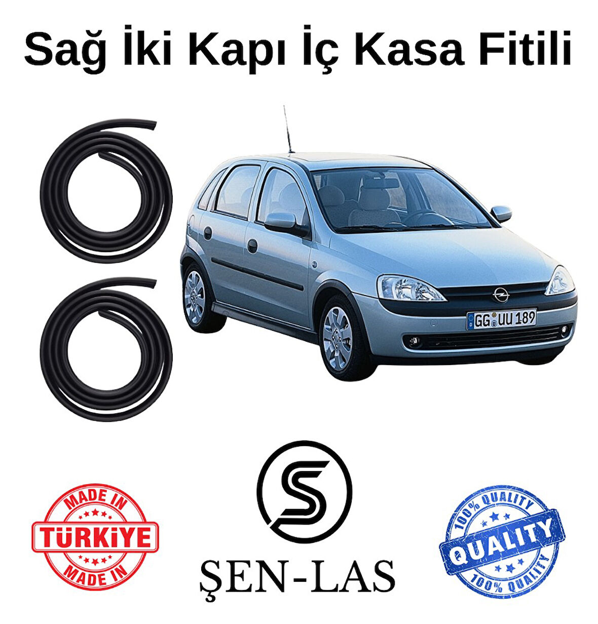 Opel Corsa C Şen-Las Sağ Ön ve Arka Fitili ŞL7309