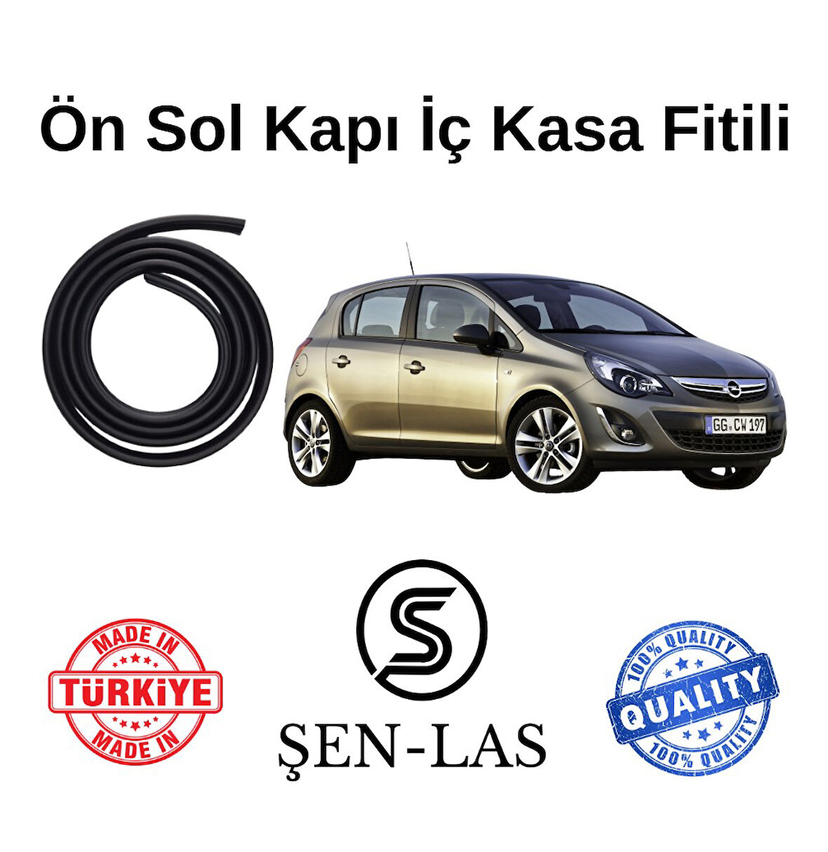 Opel Corsa D Şen-Las Sol Ön Kapı Fitili ŞL7502