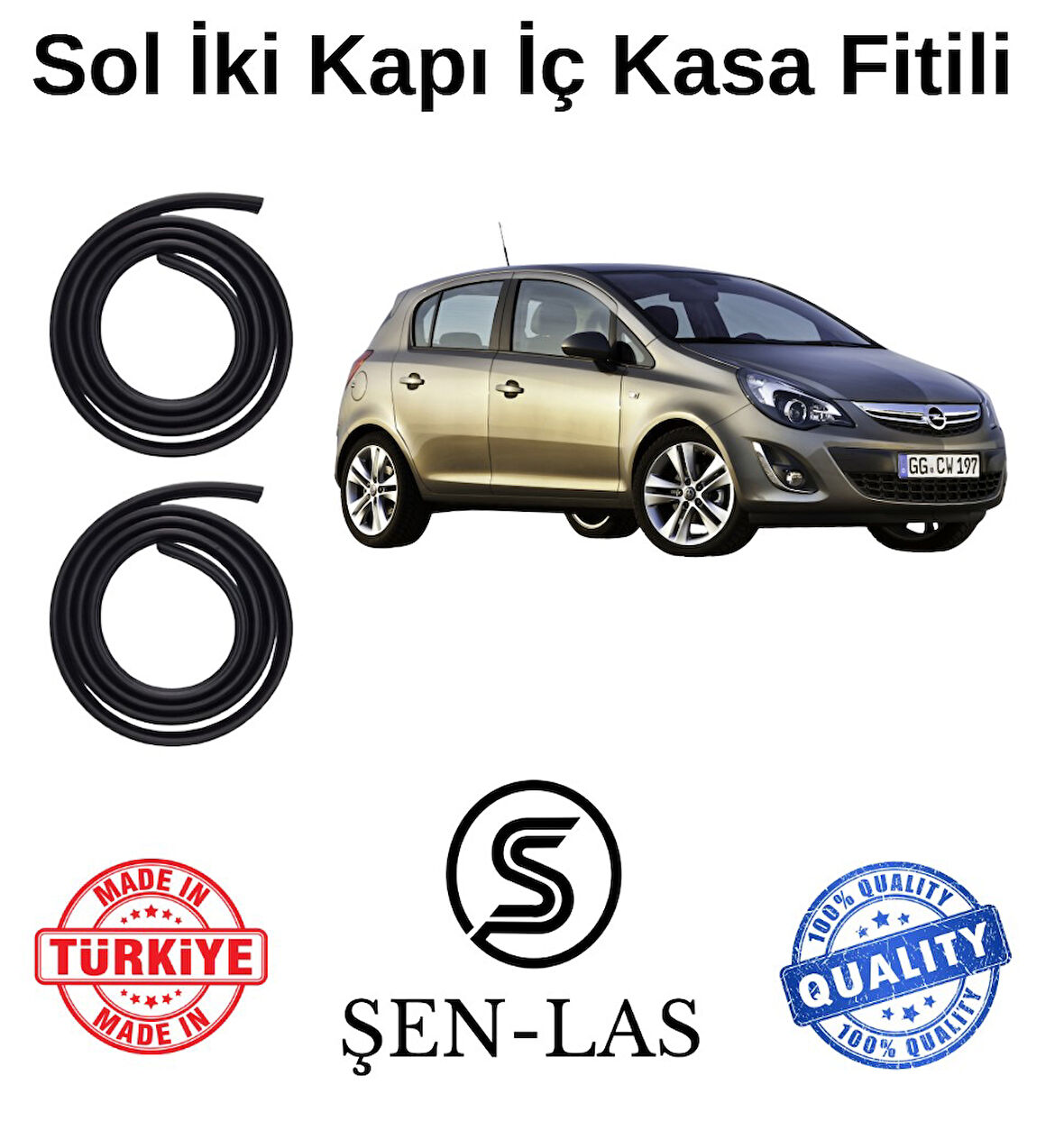 Opel Corsa D Şen-Las Sol Ön ve Arka Fitili ŞL7508