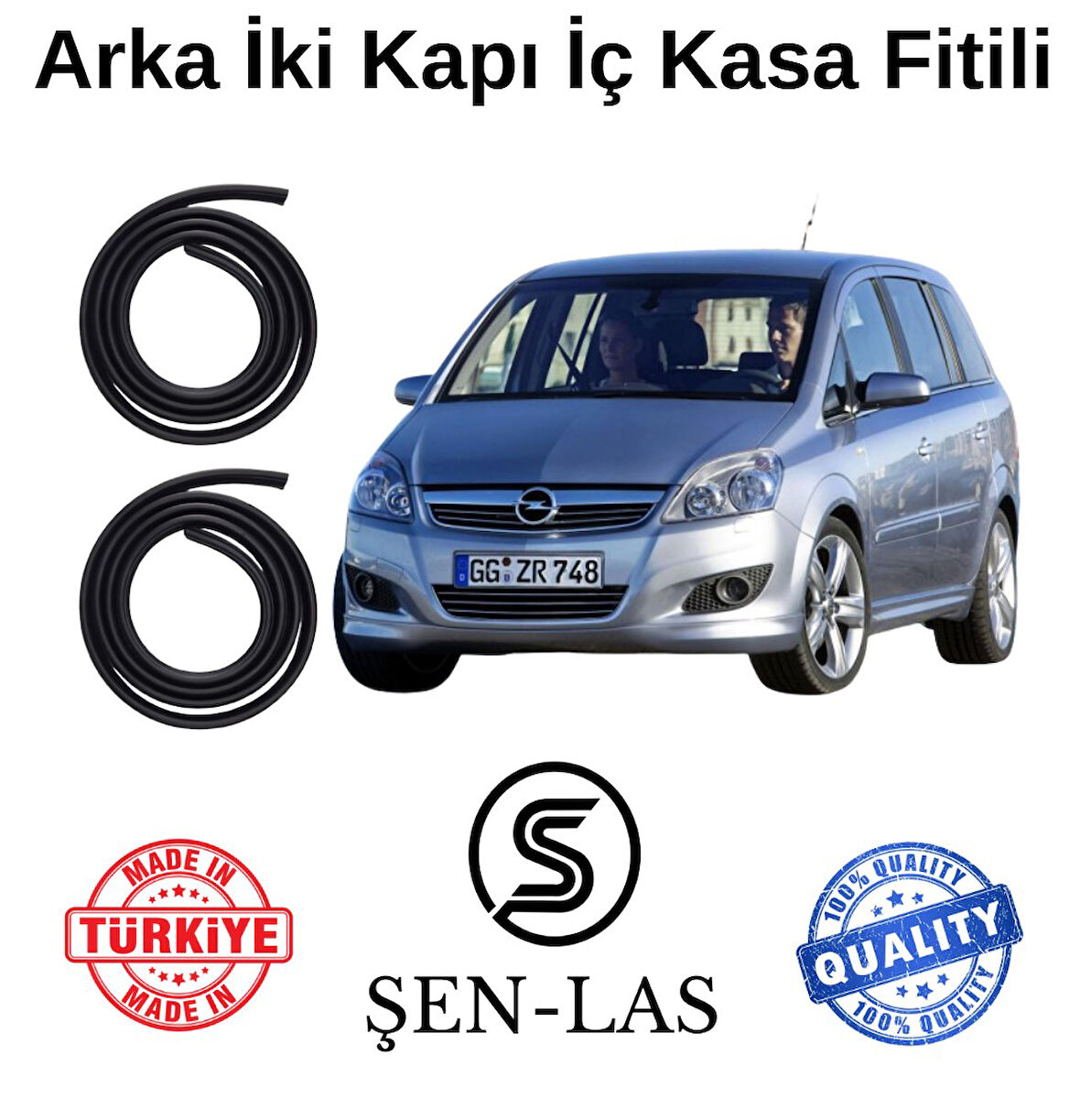 Opel Zafira B (2005-2014) Şen-Las Arka Iki Kapı Fitili ŞL7907