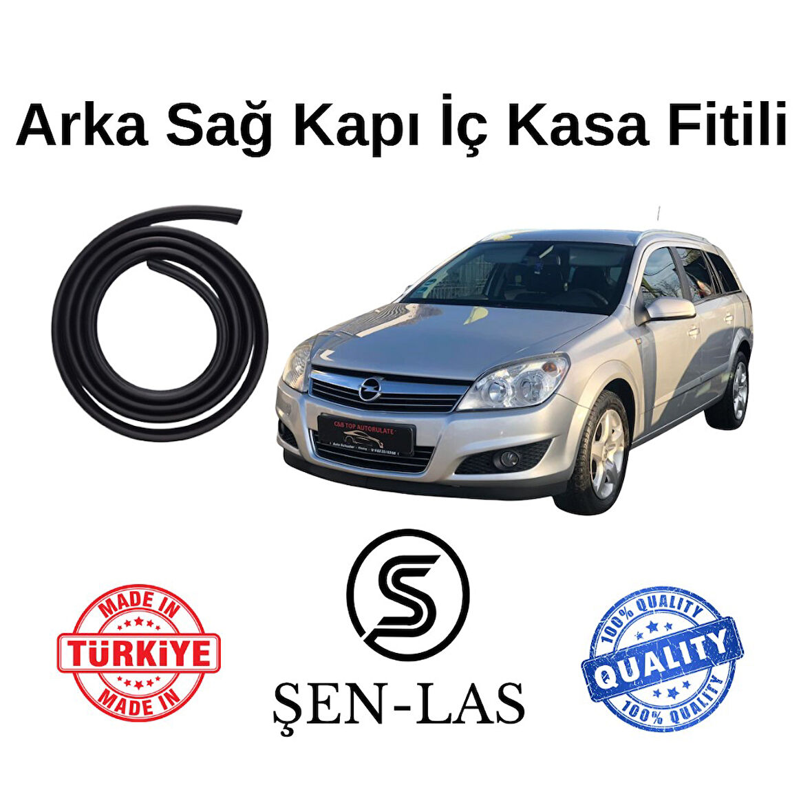 Opel Astra H Station Wagon Şen-Las Sağ Arka Kapı Fitili ŞL8603