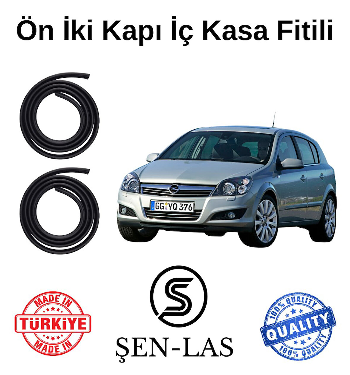Opel Astra H Hatchback Şen-Las Ön İki Kapı Fitili ŞL8706