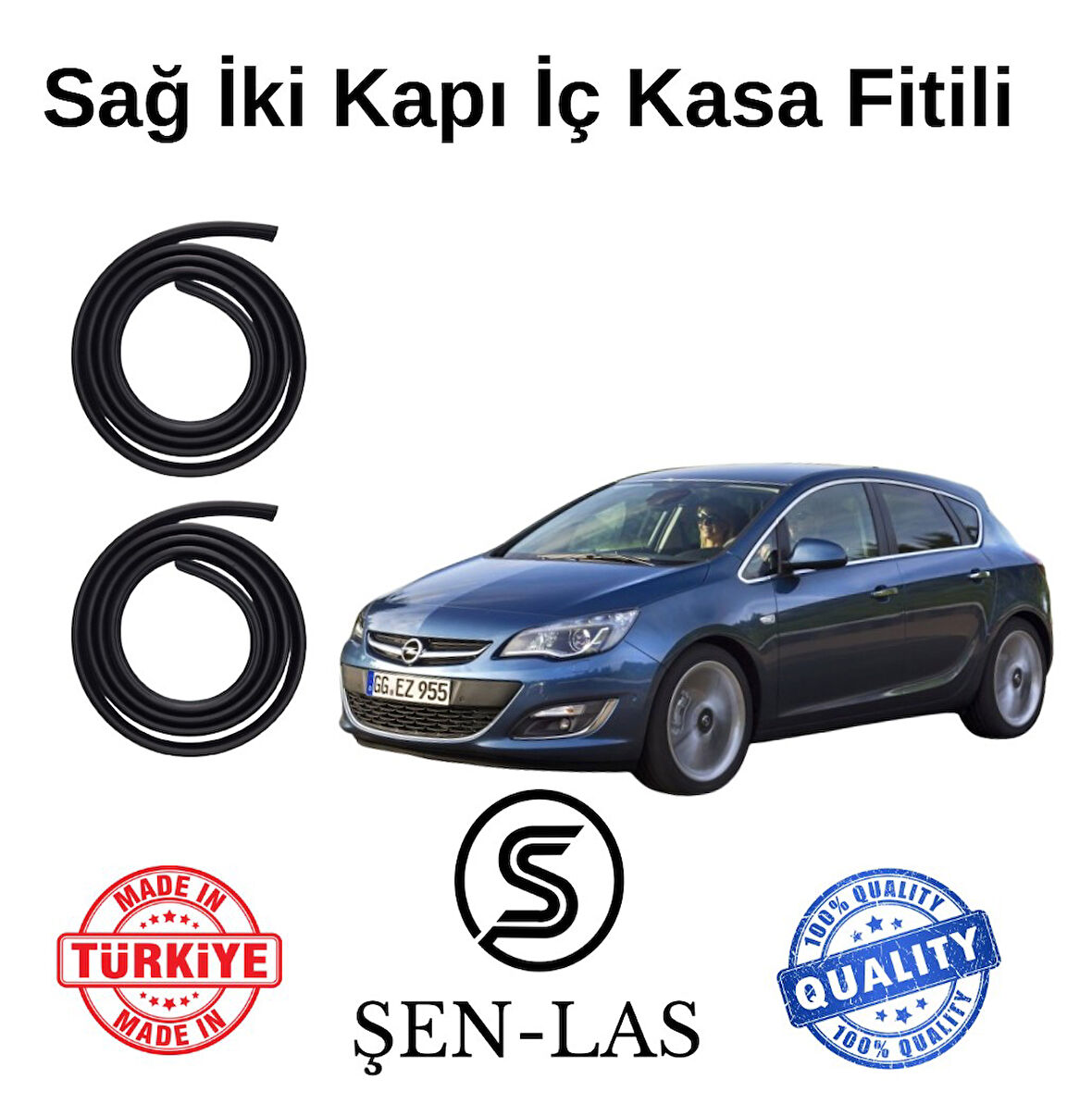 Opel Astra J Hatchback Şen-Las Sağ Ön ve Arka Fitili ŞL8809