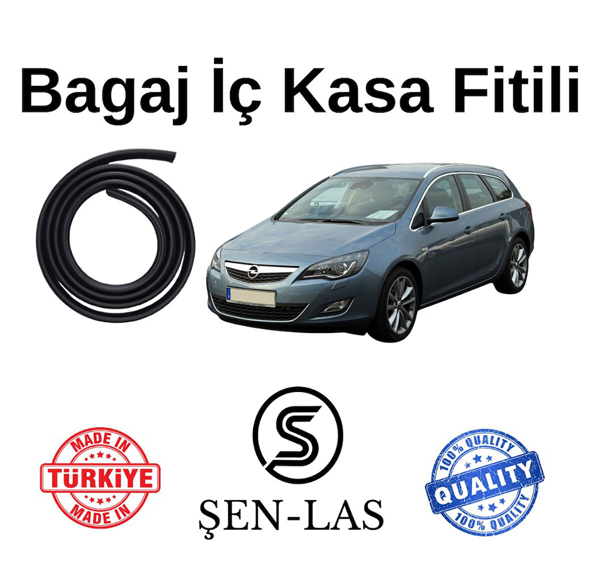 Opel Astra J Station Wagon Şen-Las Bagaj Fitili  ŞL8905