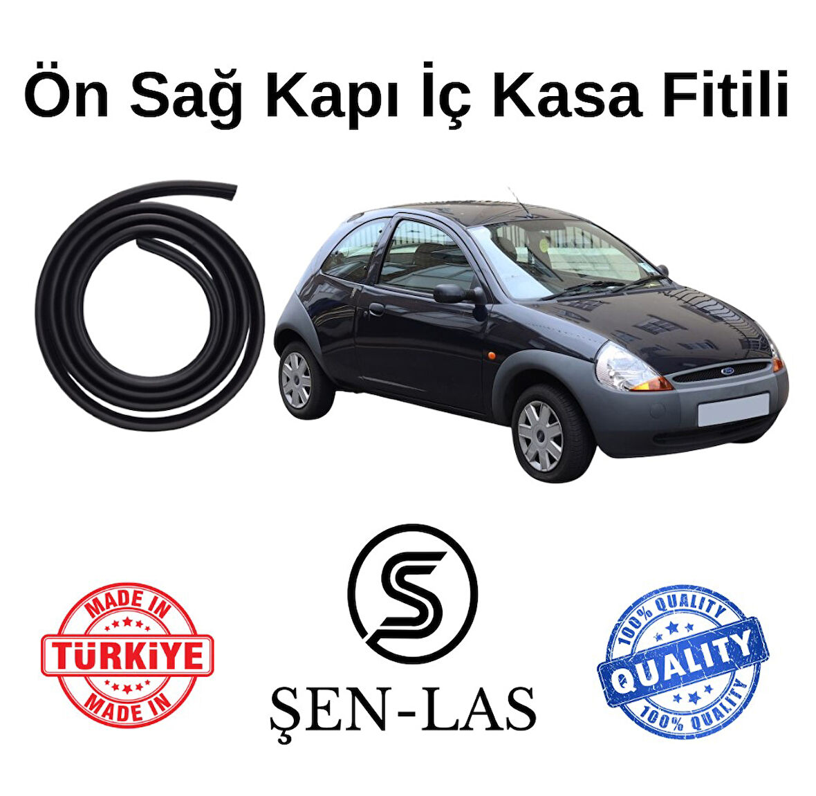 Ford KA (1996-2011) Şen-Las Sağ Ön Kapı Fitili ŞL9101
