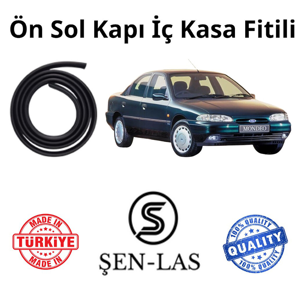 Ford Mondeo (1.Nesil) Şen-Las Sol Ön Kapı Fitili ŞL9702