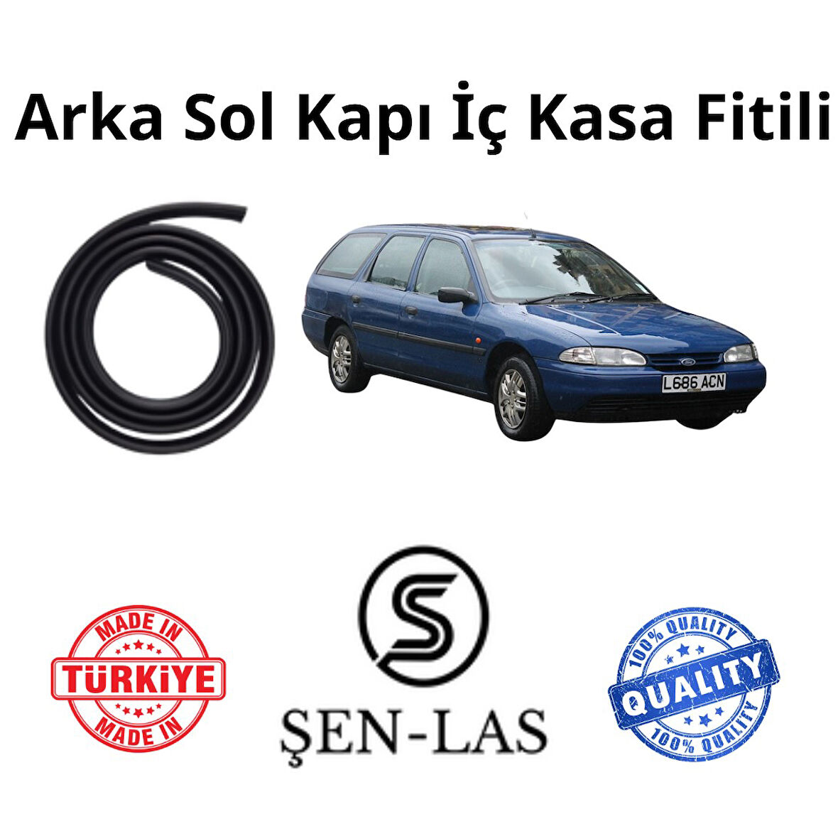 Ford Mondeo Station Wagon (1.Nesil)  Şen-Las Sol Arka Kapı Fitili ŞL9804