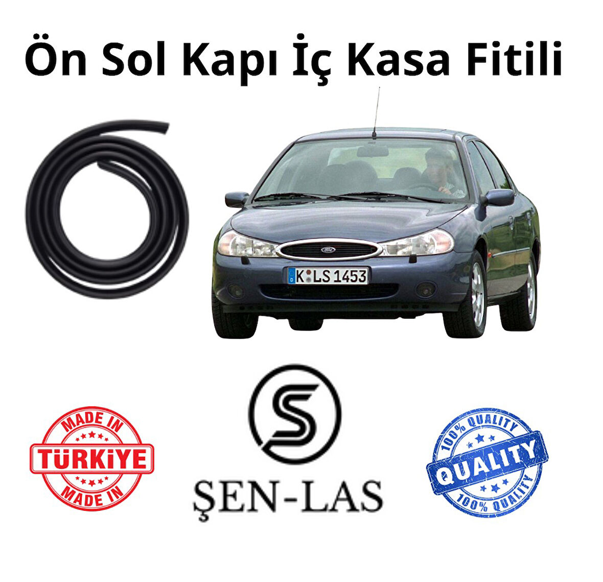 Ford Mondeo (2.Nesil) Şen-Las Sol Ön Kapı Fitili ŞL9902
