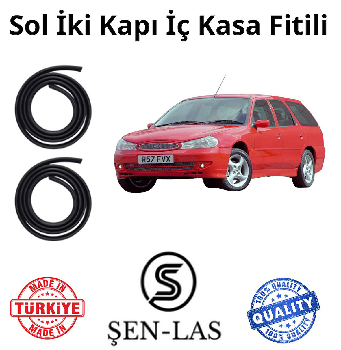 Ford Mondeo Station Wagon (2.Nesil)  Şen-Las Sol Ön ve Arka Fitili ŞL10008