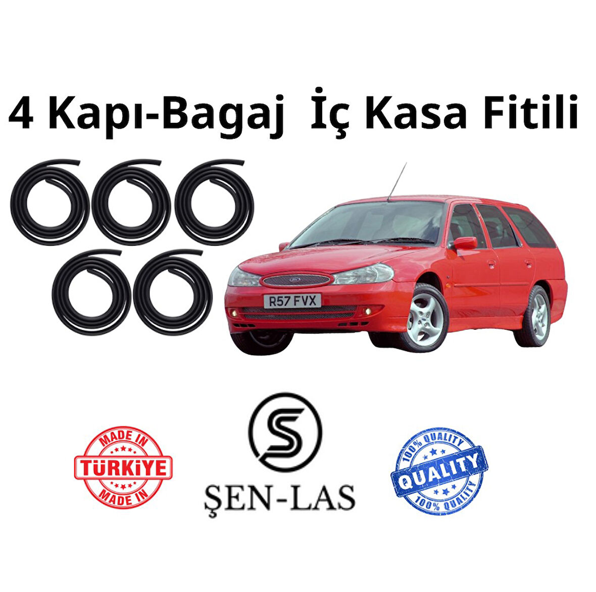 Ford Mondeo Station Wagon (2.Nesil)  Şen-Las 4 Kapı + Bagaj Fitili ŞL10011