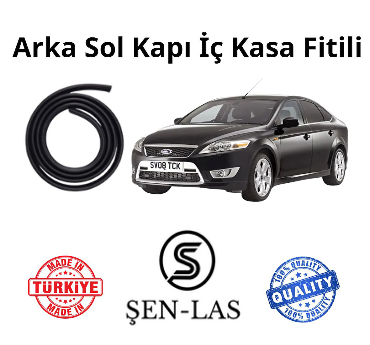 Ford Mondeo (4.Nesil) Şen-Las Sol Arka Kapı Fitili ŞL10304