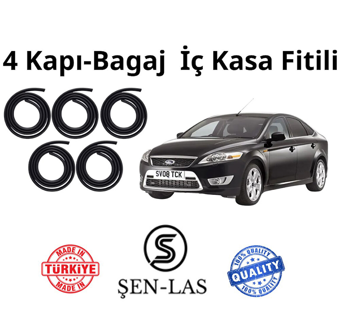 Ford Mondeo (4.Nesil) Şen-Las 4 Kapı + Bagaj Fitili ŞL10311