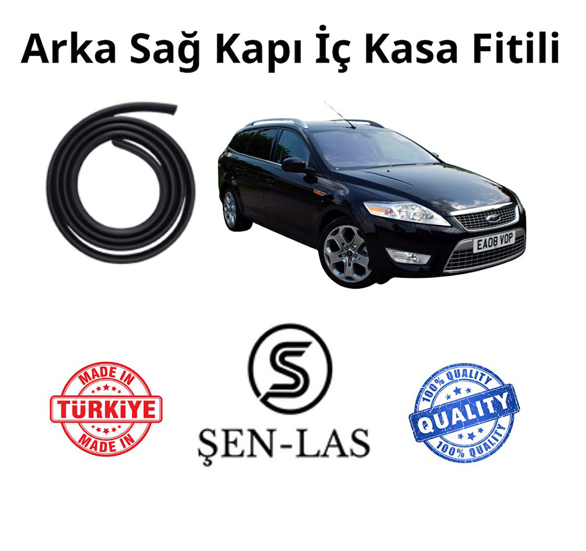 Ford Mondeo Station Wagon (4.Nesil)  Şen-Las Sağ Arka Kapı Fitili ŞL10403