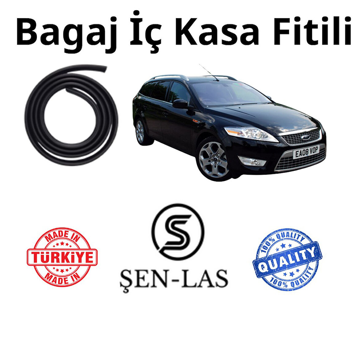 Ford Mondeo Station Wagon (4.Nesil)  Şen-Las Bagaj Fitili  ŞL10405