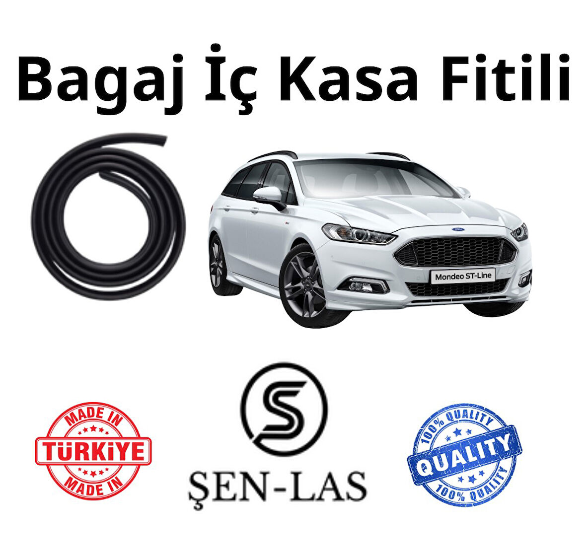 Ford Mondeo Station Wagon (5.Nesil)  Şen-Las Bagaj Fitili  ŞL10605