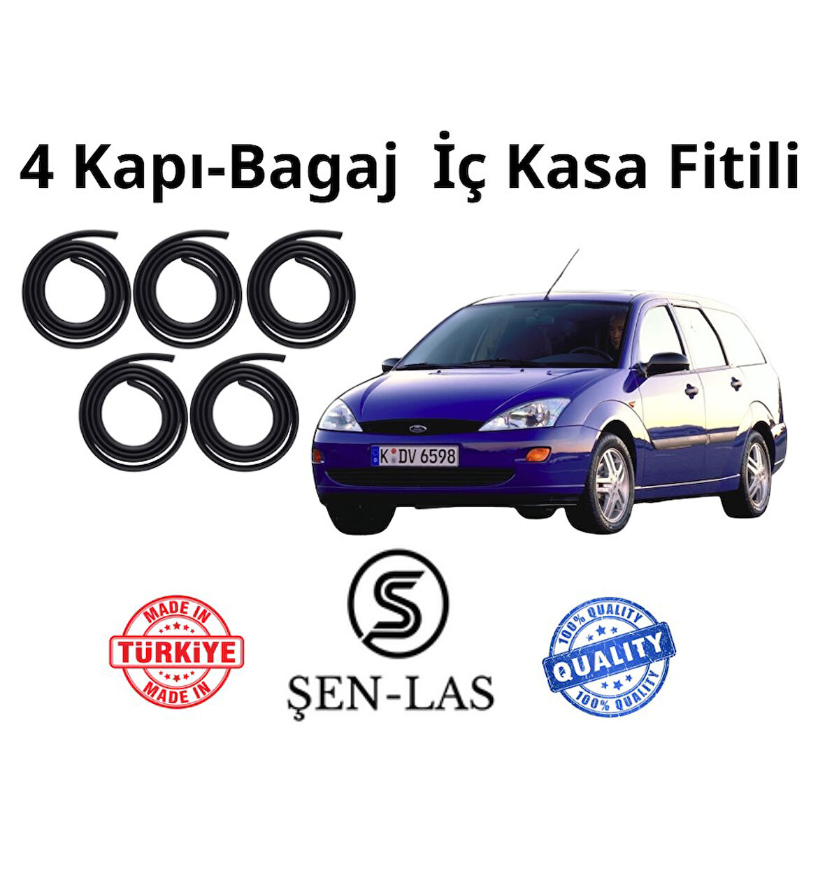 Ford Focus Station Wagon (1.Nesil) Şen-Las 4 Kapı + Bagaj Fitili ŞL10811