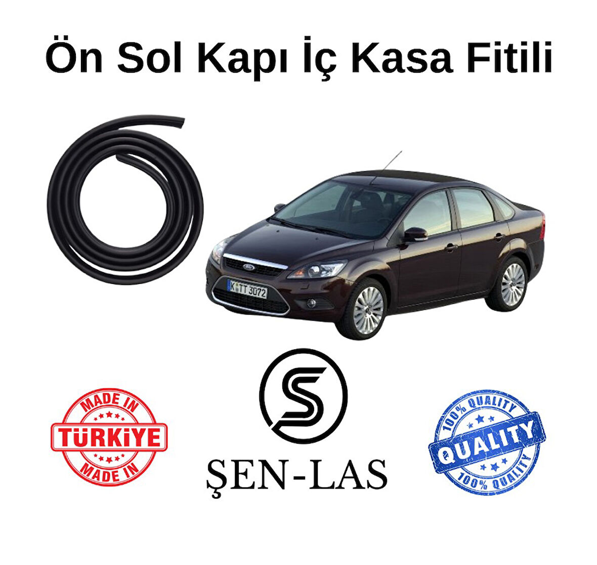 Ford Focus Sedan (2.Nesil) Şen-Las Sol Ön Kapı Fitili ŞL11302