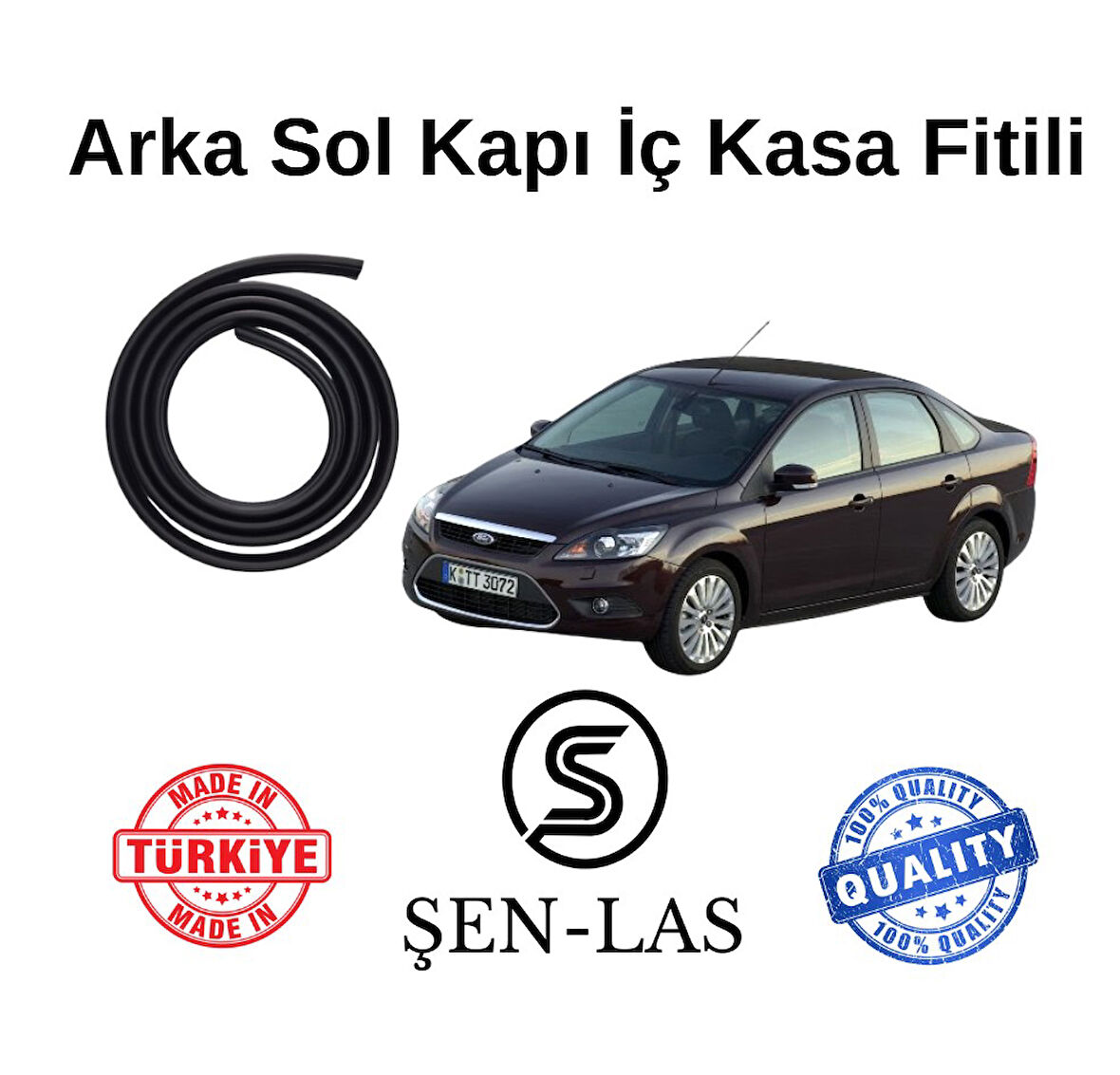 Ford Focus Sedan (2.Nesil) Şen-Las Sol Arka Kapı Fitili ŞL11304
