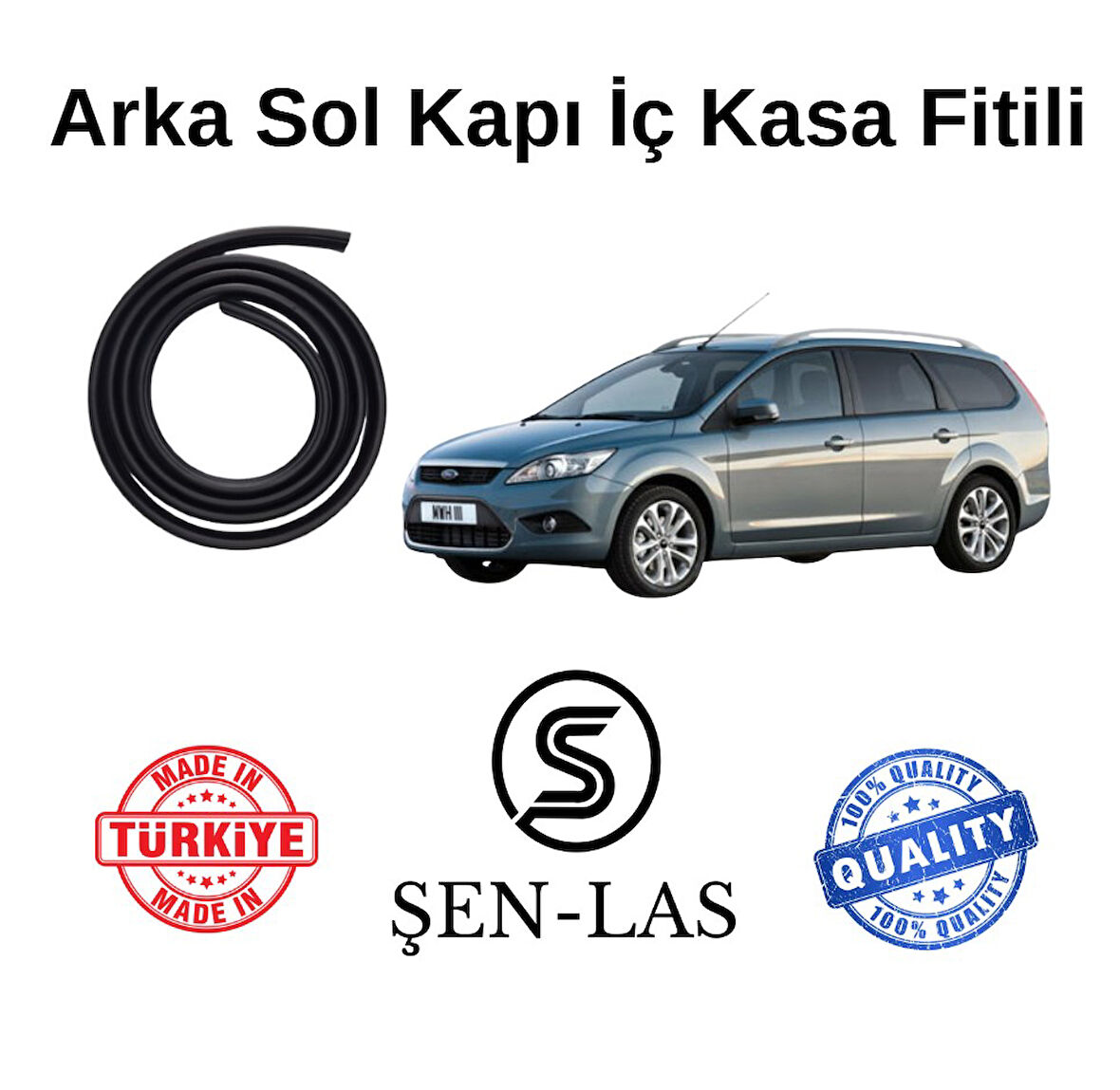 Ford Focus Station Wagon (2.Nesil) Şen-Las Sol Arka Kapı Fitili ŞL11404
