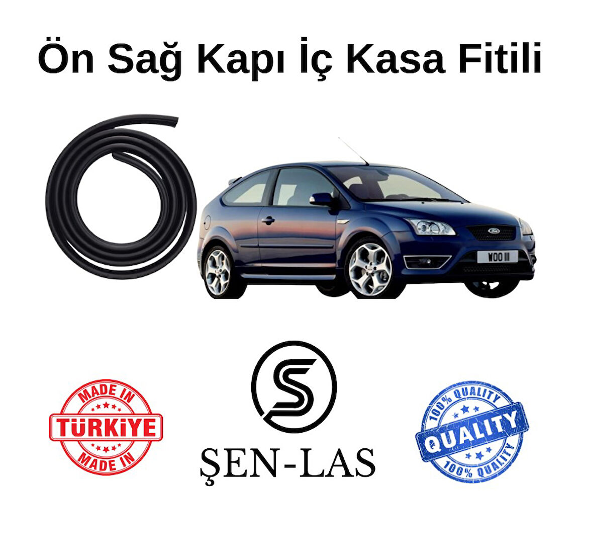 Ford Focus hatchback Tek Kapı (2.Nesil) Şen-Las Sağ Ön Kapı Fitili ŞL11601