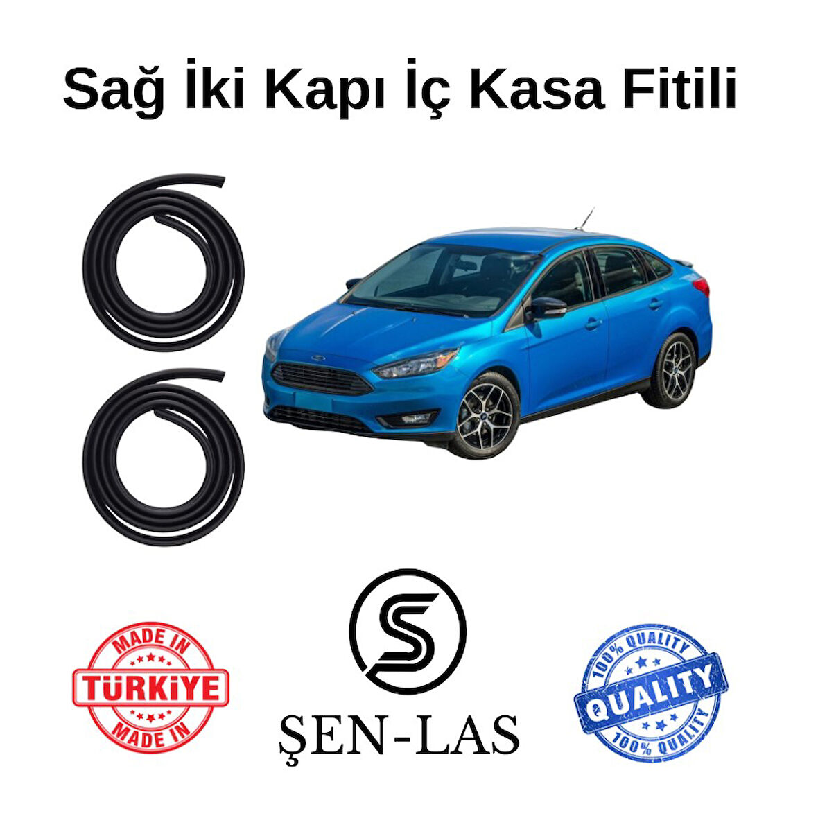 Ford Focus Sedan (3.Nesil) Şen-Las Sağ Ön ve Arka Fitili ŞL11909