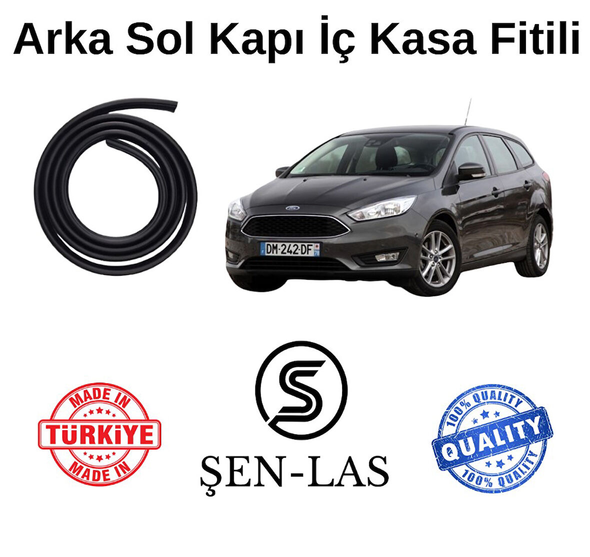 Ford Focus Station Wagon (3.Nesil) Şen-Las Sol Arka Kapı Fitili ŞL12004