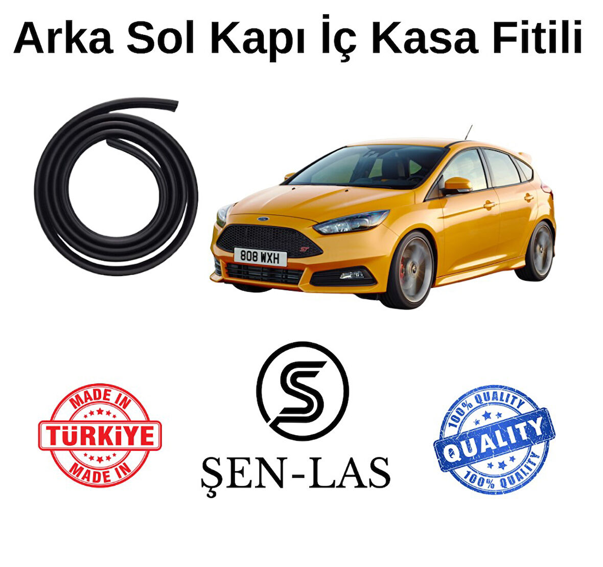 Ford Focus ST (3.Nesil) Şen-Las Sol Arka Kapı Fitili ŞL12204